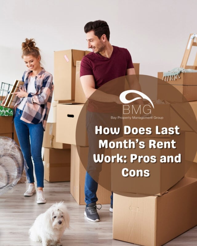 Couple packing boxes with their dog while moving into a new home, with text overlay about how last month’s rent works
