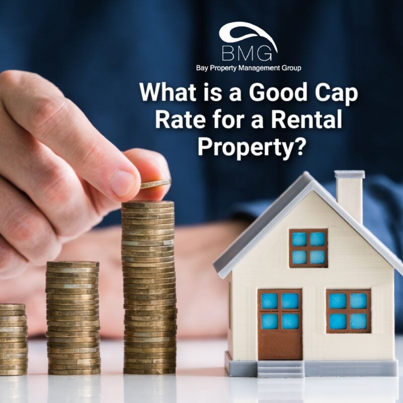What Is a Good Cap Rate for a Rental Property