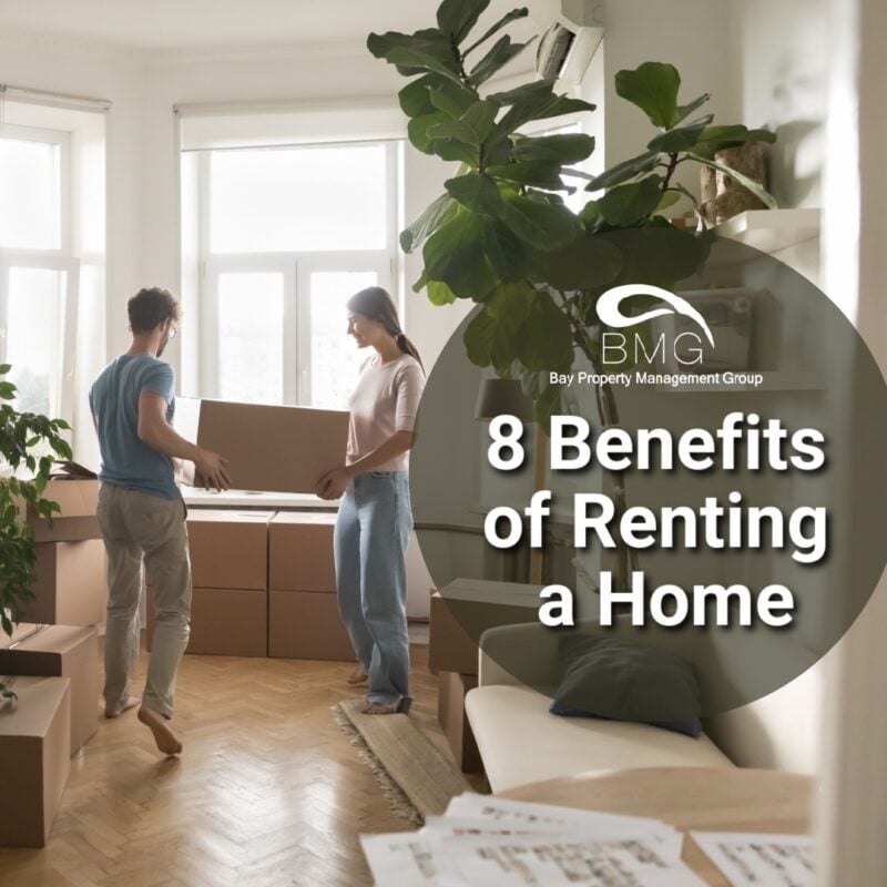 8 Benefits of Renting A Home